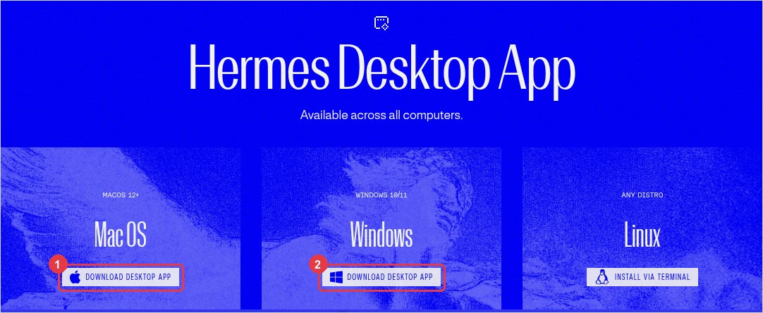 Hermes Desktop の公式ダウンロードページ。Mac OS・Windows・Linux の3枚のカードが並び、①Mac OS と②Windows のカードにある「DOWNLOAD DESKTOP APP」ボタンが枠で囲まれている。Linux のカードは「INSTALL VIA TERMINAL」。